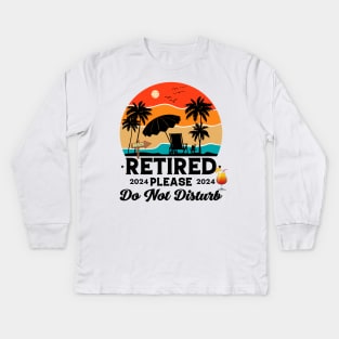 Retired 2024 Please Don't Disturb - Vintage Gift Kids Long Sleeve T-Shirt